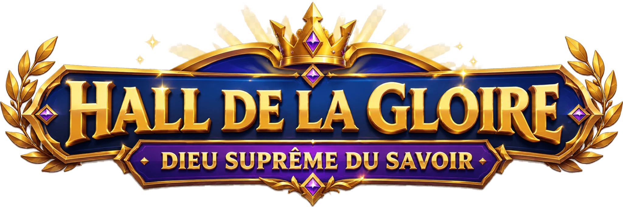 Hall de la Gloire — Dieu suprême du savoir